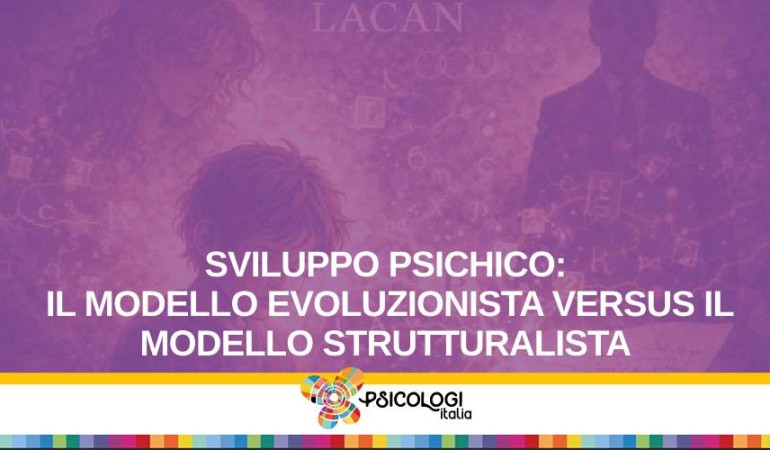 Sviluppo psichico: Il modello evoluzionista versus il modello ...